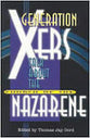 Generation Xers Talk About the Church of the Nazarene