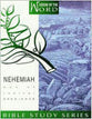 Nehemiah - Man of Radical Obedience (#02 in Wisdom Of The Word Series)