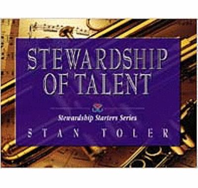Stewardship of Talent