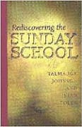 Rediscovering the Sunday School