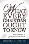 What Every Christian Ought to Know