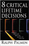 Eight Critical Lifetime Decisions