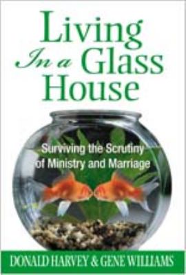 Living in a Glass House