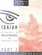 Isaiah Part 2 - Prophet of Deliverance and Messianic Hope (#07 in Wisdom Of The Word Series)