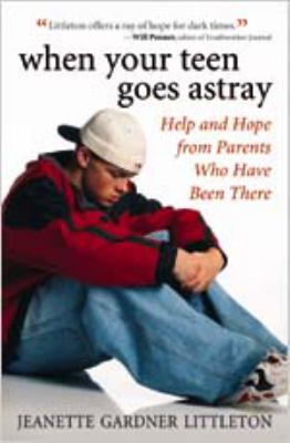 When Your Teen Goes Astray
