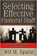 Selecting Effective Pastoral Staff