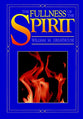 The Fullness of the Spirit