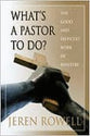 What's a Pastor to Do?