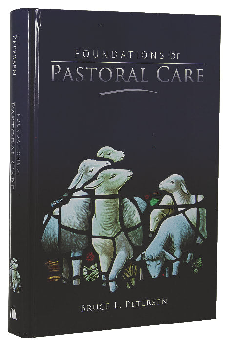 Foundations of Pastoral Care