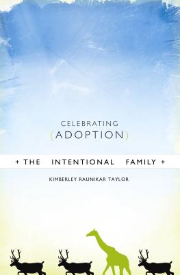The Intentional Family