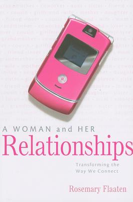 A Woman and Her Relationships