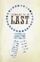 Learning to Be Last