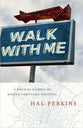 Walk With Me