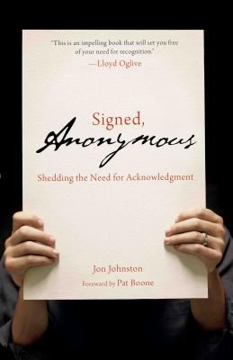 Signed, Anonymous