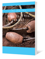 Who is This Jesus?: The Gospel of John Chapters 1-15