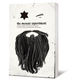 The Mosaic Experiment