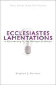 Ecclesiastes/Lamentations (New Beacon Bible Commentary Series)