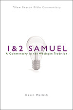 1 & 2 Samuel (New Beacon Bible Commentary Series)