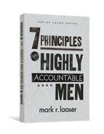 Men of Valor: 7 Principles of Highly Accountable Men