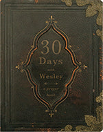 30 Days With Wesley