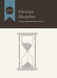 Christian Disciplines (Participant's Guide) (Dialog Study Series)
