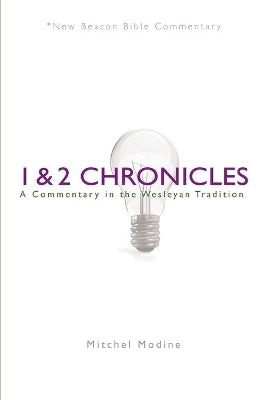 1 & 2 Chronicles (New Beacon Bible Commentary Series)
