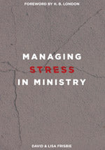Managing Stress in Ministry