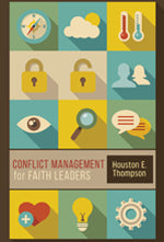 Conflict Management For Faith Leaders