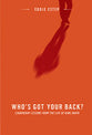 Who's Got Your Back?