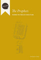 The Prophets (Facilitator's Guide) (Dialog Study Series)