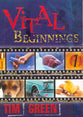 Vital Beginnings