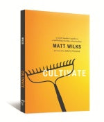 Cultivate