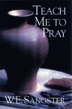 Teach Me to Pray
