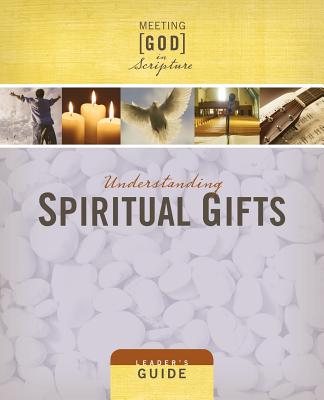 Understanding Spiritual Gifts (Leaders Guide)