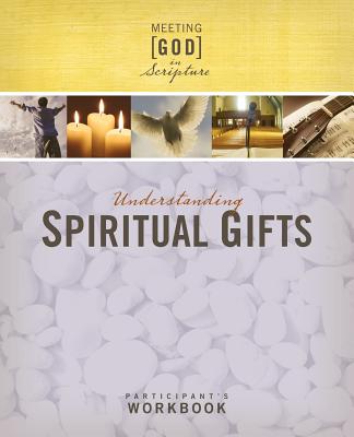 Understanding Spiritual Gifts (Participants Guide)