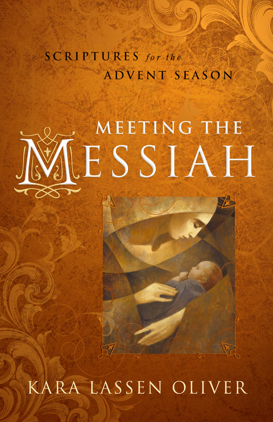 Meeting the Messiah