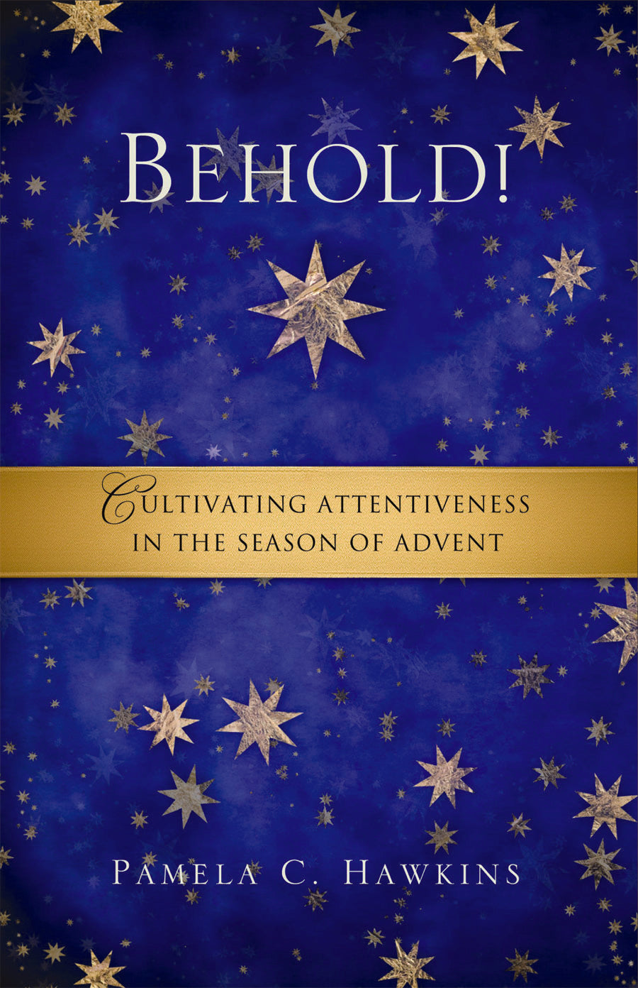 Behold!
