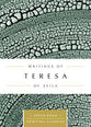 Writings of Teresa of Avila (Upper Room Spiritual Classics Series)