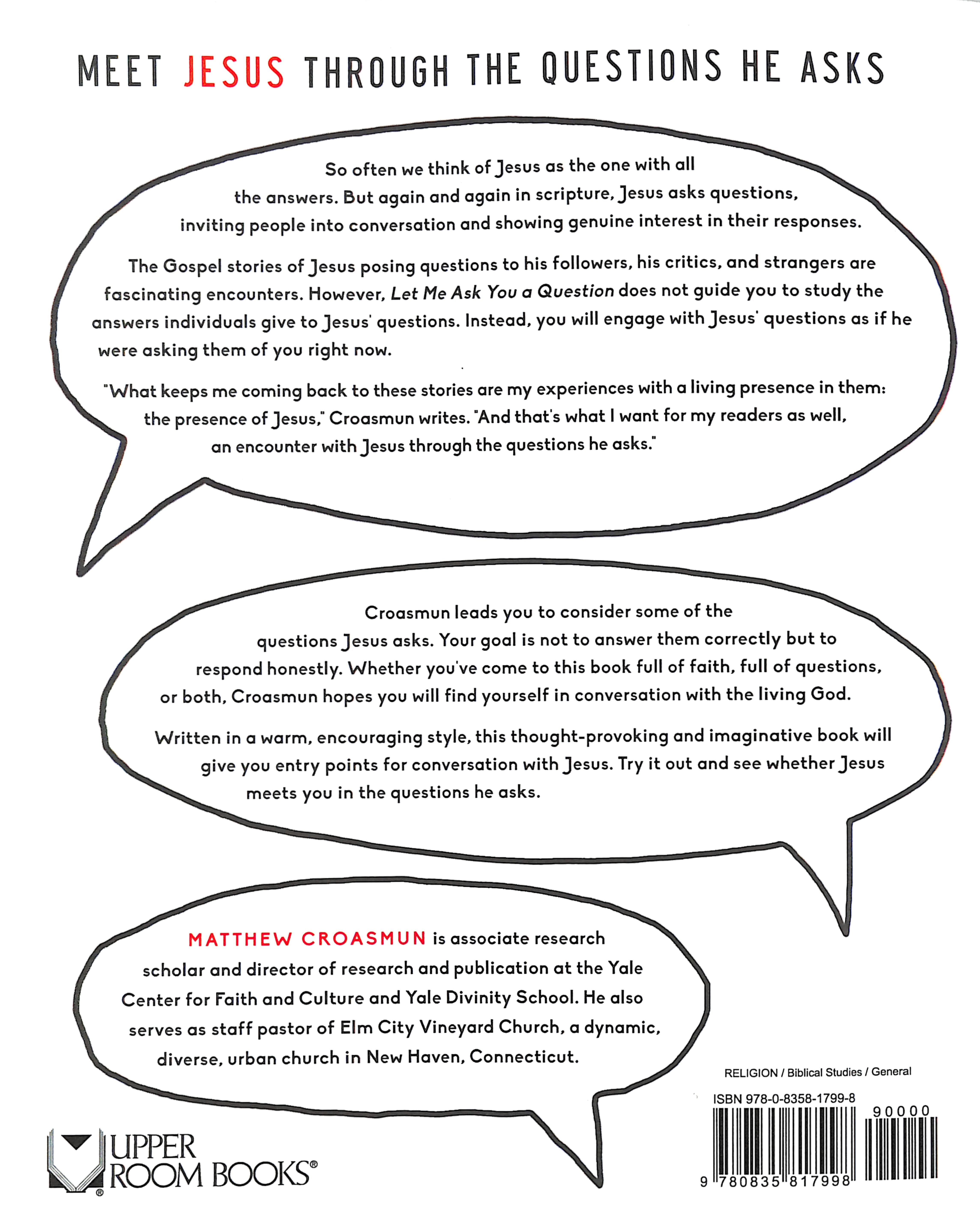 Let Me Ask You a Question: Conversations With Jesus