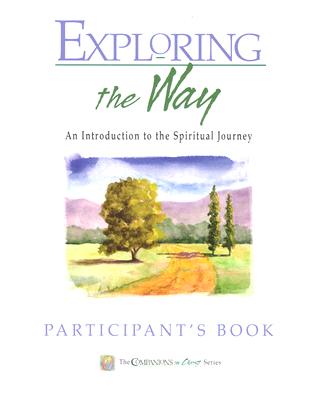 Exploring the Way (Participant's Guide)