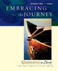 Embracing the Journey (Participant's Book) (Companions In Christ Series)