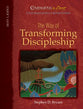 The Way of Transforming Discipleship (Leader Guide) (Companions In Christ Series)
