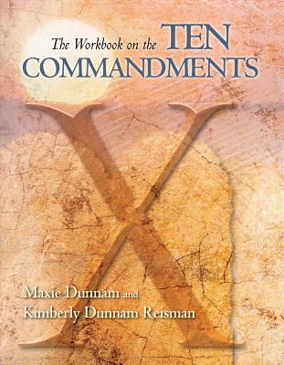 The Workbook on the Ten Commandments (Upper Room Workbook Series)