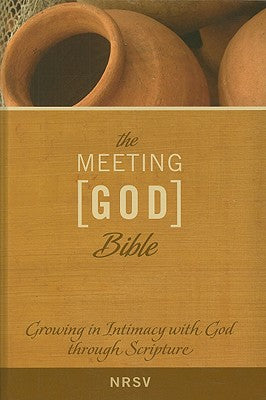 NRSV the Meeting God Bible