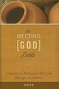 NRSV the Meeting God Bible