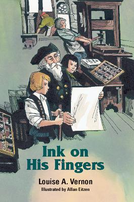 Ink on His Fingers (Johann Gutenberg) (Religious Heritage Series)