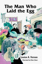 The Man Who Laid the Egg (Erasmus) (Religious Heritage Series)