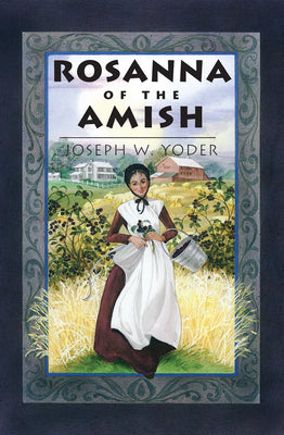Rosanna of the Amish (3rd Edition)
