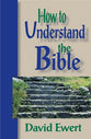 How to Understand the Bible