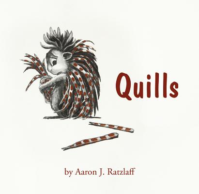 Quills